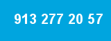 913 277 20 57